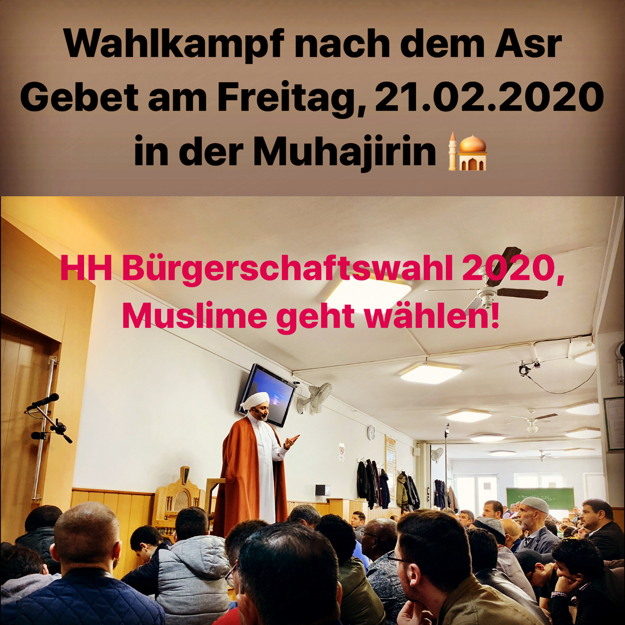 Mehr über den Artikel erfahren Bürgerschaftswahlkampf in der Muhajirin Moschee
