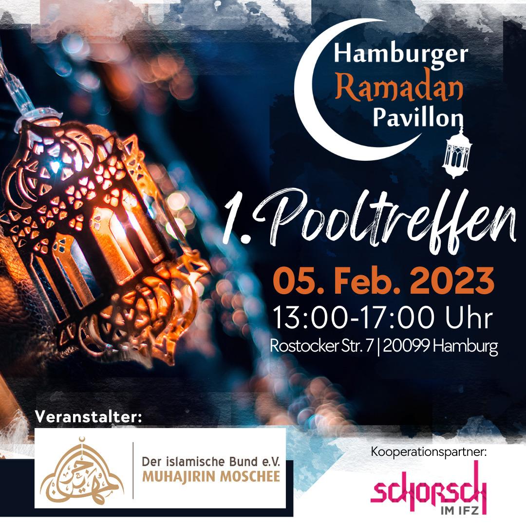 Mehr über den Artikel erfahren 1. Pooltreffen für den Hamburger Ramadan Pavillon 2023